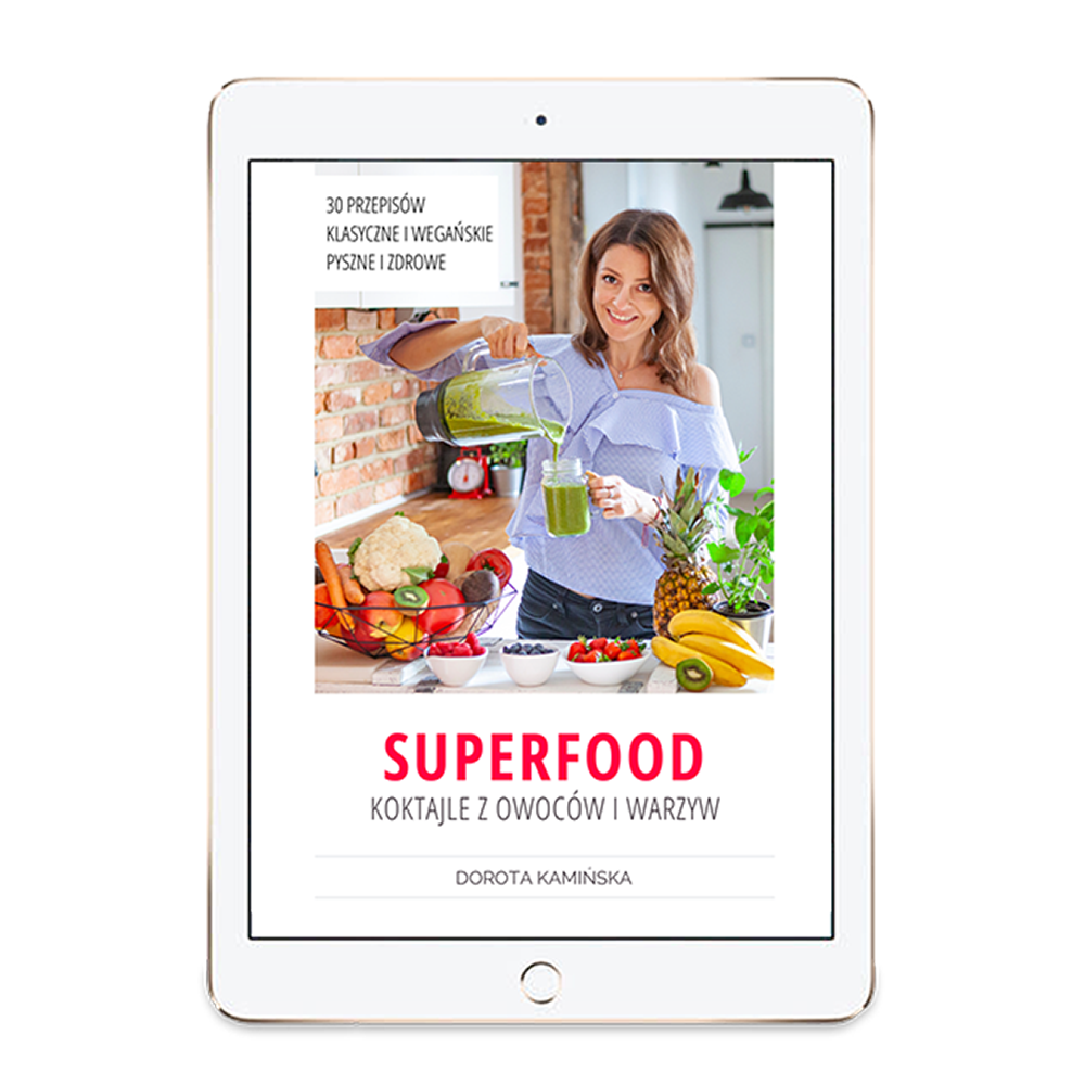 Superfood – koktajle z owoców i warzyw – ebook